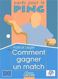 Comment gagner un match