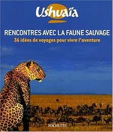Rencontres avec la faune sauvage