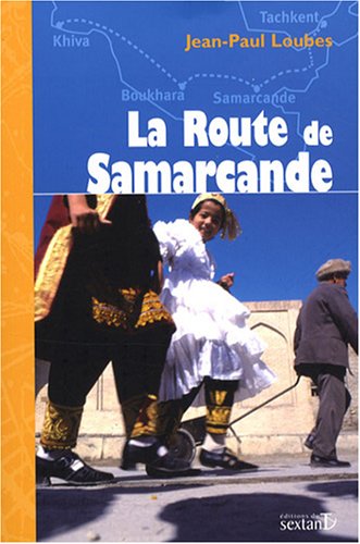 La  route de Samarcande