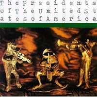 洋楽 THE PRESIDENTS OF THE UNITED STATES / II The Presidents of the United States of America - The Presidents of