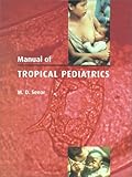 Manual of Tropical Pediatrics, , 0521658357