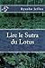 Lire le Sutra du Lotus (French Edition) by Ryusho Jeffus, Isabelle Kolitcheff