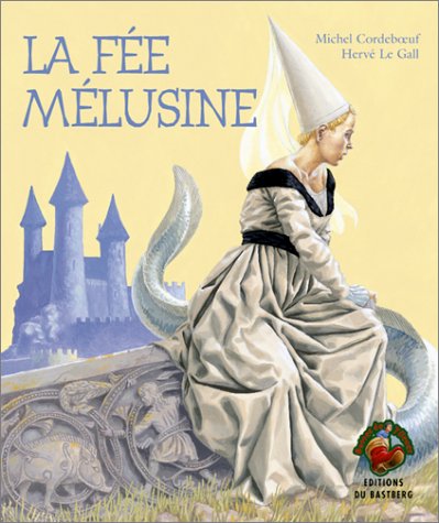 La  fée Mélusine