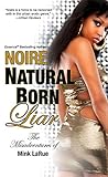 Natural Born Liar (Misadventures of Mink LaRue Book 1)