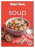 Image de Soup: Healthy, Delicious and Packed with Veggies, the Perfect Make-Ahead Meal (The Australian Women's Weekly Minis)