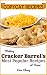 Copycat Recipes: Making Cracker Barrel's Most Popular Recipes at Home (Famous Restaurant Copycat Coo by Lina Chang