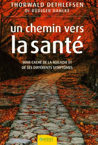 Un chemin vers la santé