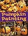 Pumpkin Painting by 