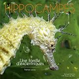 Hippocampes - une famille d'excentriques (Ouvrages nationaux grand public) (French Edition) by