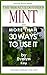 Mint, The Miraculous Herb and more than 30 Ways To Use It (Handy Book Series 2) by