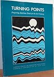 Turning Points : Preparing American Youth for the 21st Century, Carnegie Council on Adolescent Development's Task, 0962315419