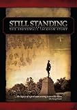Still Standing: The Stonewall Jackson Story