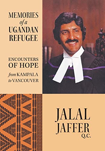 Memories of a Ugandan Refugee: Encounters of Hope From Kampala to Vancouver at Amazon