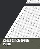 Cross Stitch Graph Paper: For Creating Patterns Embroidery Needlework Design Large by Cross Stitch Patterns
