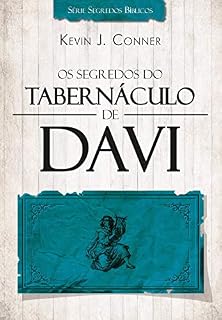Livro Os Segredos do Tabernáculo de Davi - 2015