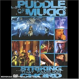Puddle Of Mudd - Striking That Familiar Chord