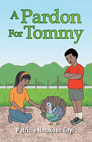 A Pardon For Tommy by [Enyi, Patricia Nmukoso]