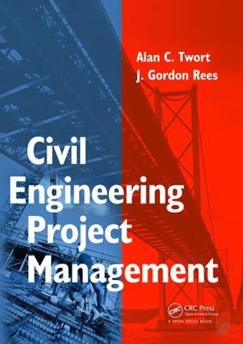 Civil Engineering Project Management, Fourth Edition