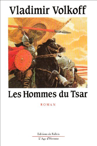 Les  Hommes du tsar