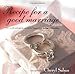 Recipe For A Good Marriage: Wise Words and Quirky Advice For Happy, Long-Lasting Relationships by Cheryl Saban