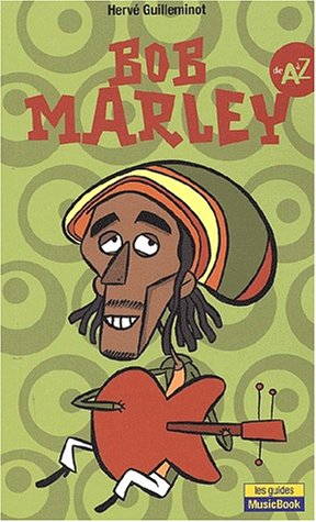 Bob Marley de A à Z