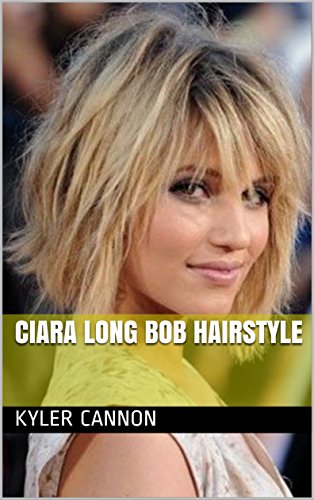 Ciara Long Bob Hairstyle Kindle Edition By Kyler Cannon Health