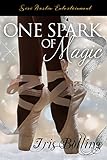 One Spark of Magic