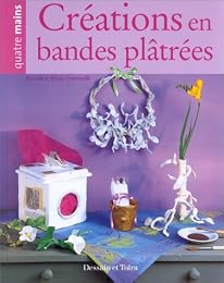 Créations en bandes plâtrées
