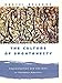 The Culture of Spontaneity: Improvisation and the Arts in Postwar America by Daniel Belgrad