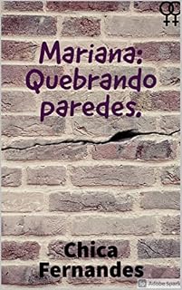 Livro Mariana: Quebrando paredes.