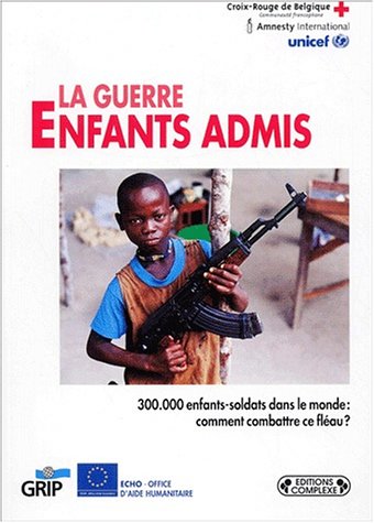 La  guerre, enfants admis