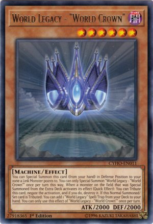 Yu-Gi-Oh! - World Legacy - World Crown - CYHO-EN011 - Rare - 1st Edition - Cybernetic Horizon