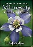 Front cover for the book Minnesota Gardener's Guide; Revised Edition by Melinda Myers