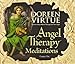 Angel Therapy Meditations