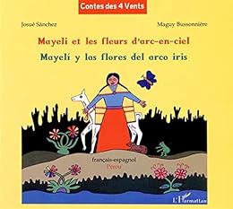 Mayeli et les fleurs d'arc-en-ciel