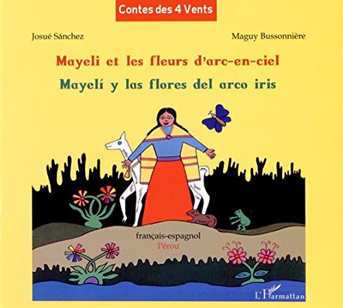 Mayeli et les fleurs d'arc-en-ciel