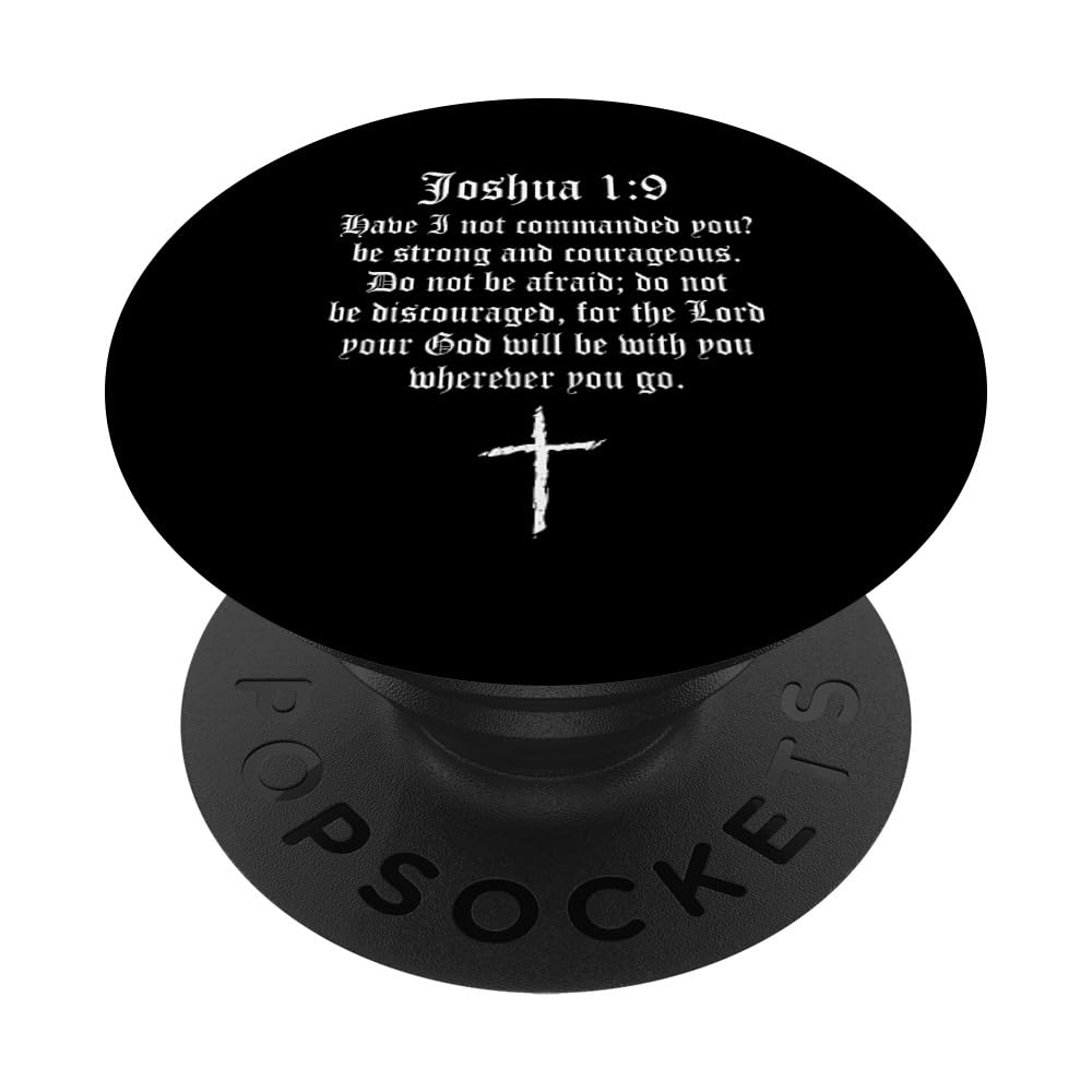 Joshua 1:9 Bible Scripture Christianity Cross PopSockets Adhesive PopGrip