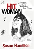 Hit Woman by Susan Hamilton