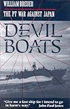Devil Boats: The PT War Against Japan