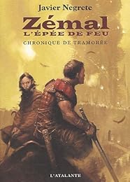 Zémal, l'épée de feu