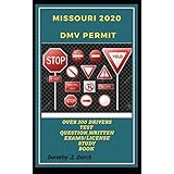 Missouri Drivers Practice Handbook The Manual To Prepare For Missouri Permit Test More Than 300 Questions And Answers Learner Editions 9781697729153 Amazon Com Books