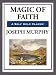 Magic of Faith (Unabridged Start Publishing LLC) by Joseph Murphy