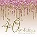 40 & Fabulous Birthday Guest Book: 40th - Fortieth Keepsake Memento Gift Book For Family Friends To Write In With Messages Good Wishes And Comments ... Gold Dripping Glitter Ombre Sign In Notebook by Lou Lou Guest