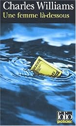 Une  femme là-dessous