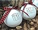 Farm House Ornament Set - 6 Shatterproof Matte White Bulbs With Black Lettering and Buffalo Plaid Bows