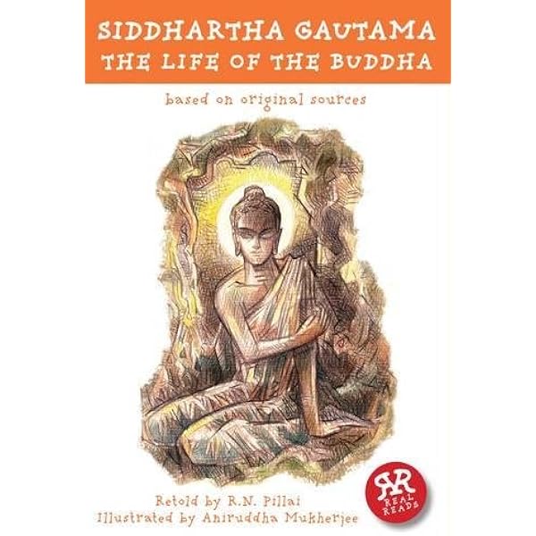 Siddhartha Gautama The Life Of The Buddha Based On Original Sources