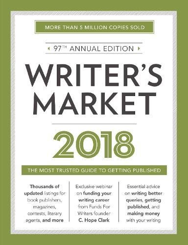 Download Writer's Market 2018: The Most Trusted Guide to Getting Published Download Writer's Market 2018: The Most Trusted Guide to Getting Published
