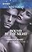 Bound by the Night: Dark Heat\Dark Dreams\Dark Fantasy (Harlequin Nocturne)