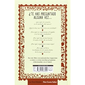 La verdad sobre el amor / The Truth about Love: Hechos, supersticiones, cosas graciosas y mitos / Facts, Superstitions, Myths and Funny Things (Spanis