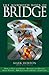 The Mammoth Book of Bridge (Mammoth Books) by Mark Horton
